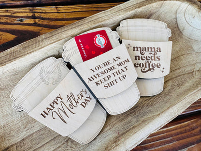 Mother's Day Coffee Cup Gift Card Holder