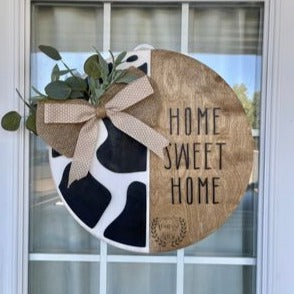 "Home Sweet Home Cow Print" Door Hanger