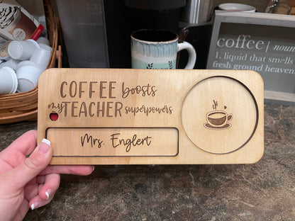 Customized Coffee/Teacher Desk Tray