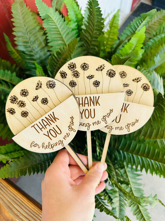 Thank you for helping me grow plant stake