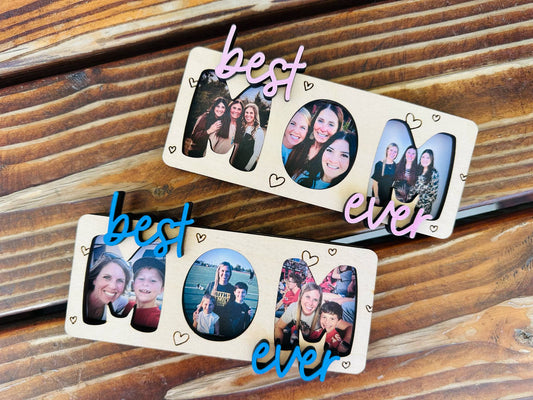 "best mom ever" photo frame magnet