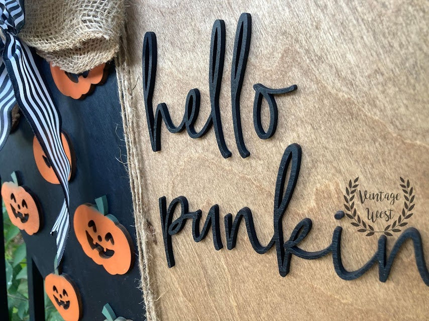 "Hello Punkin' w/ pumpkins" Door Hanger
