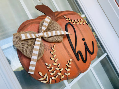 "Hi - Pumpkin" Door Hanger