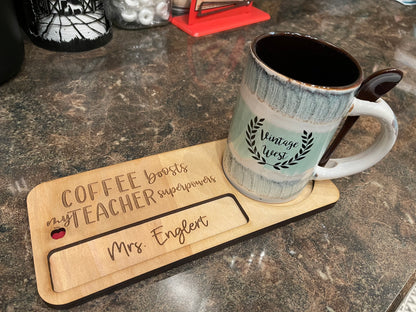 Customized Coffee/Teacher Desk Tray