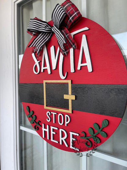 "SANTA STOP HERE" Door Hanger