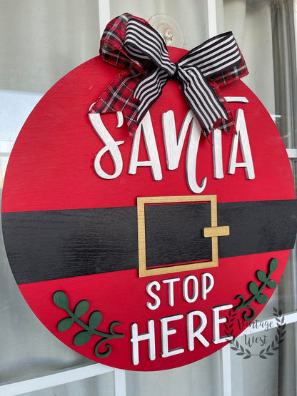 "SANTA STOP HERE" Door Hanger